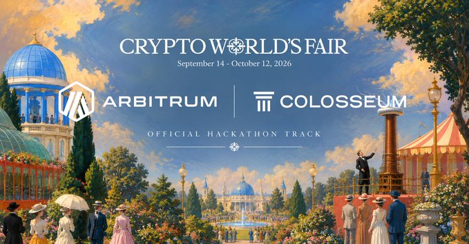 The promotional image announces the "Crypto World's Fair" hackathon, running September 14 - October 12, 2026, as an official hackathon track featuring Arbitrum and Colosseum. The vintage fairground illustration aligns with the $25,000 prize opportunity for startups building on Arbitrum One through Colosseum's competition.