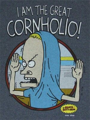 A graphic of Beavis from 'Beavis and Butt-Head' wearing a blue hood with a halo, set against a dark background with white text reading 'I AM THE GREAT CORNHOLIO!' and a 'BEAVIS AND BUTT-HEAD' badge.
