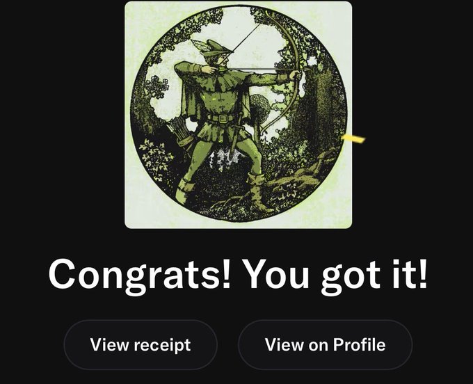 A circular vintage-style illustration of Robin Hood aiming a bow, with text reading 'Congrats! You got it!' and buttons for 'View receipt' and 'View on Profile'.