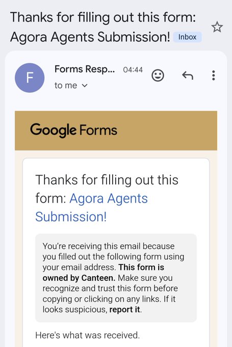 In the image, there's an email message displayed with a brown background that reads "Thanks for filling out this form: Agora Agents Submission!". The email also contains a link to a website called Google Forms. The text of the email seems to be in French and is written in English.