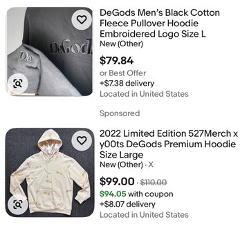 Online marketplace listings showing DeGods branded clothing: a 'DeGods Men's Black Cotton Fleece Pullover Hoodie Embroidered Logo Size L' for $79.84 and a '2022 Limited Edition S27Merch x y00ts DeGods Premium Hoodie Size Large' priced at $99.00, both located in the United States.