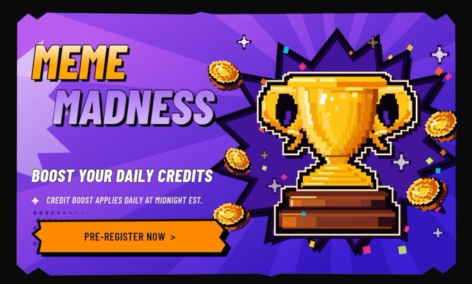 A pixel art promotional banner titled 'MEME MADNESS' advertises daily credits with a 'BOOST YOUR DAILY CREDITS' offer, featuring a golden trophy and 'PRE-REGISTER NOW' button on a purple background.