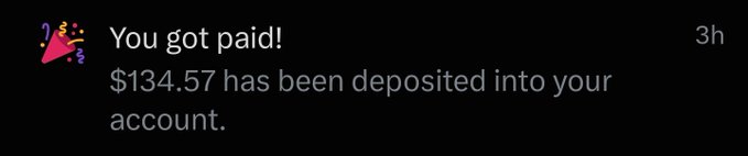 A screenshot of a mobile payment notification on a dark background, reading 'You got paid! $134.57 has been deposited into your account.' with a party popper icon and a '3h' timestamp.