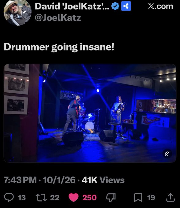 A Twitter/X post by David 'JoelKatz' @JoelKatz captioned 'Drummer going insane!' showing a band playing on a dimly lit stage with blue lighting, with 41K views and 250 likes.