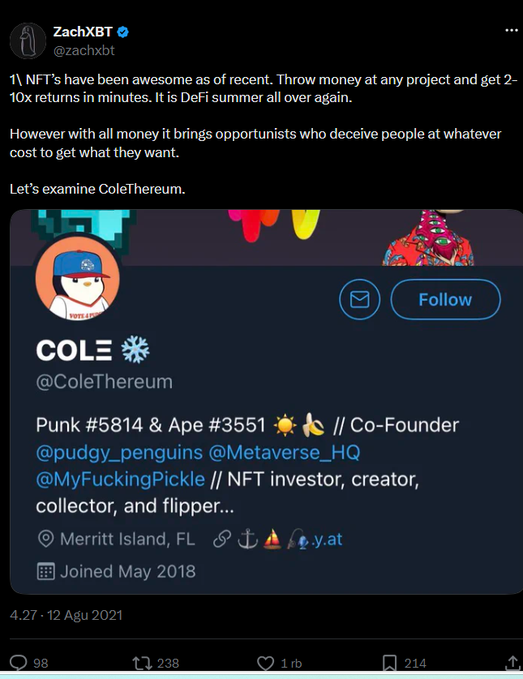 A tweet from ZachXBT (@zachxbt) discussing the recent success of NFTs and the rise of opportunists, highlighting an examination of ColeThereum (@ColeThereum) who lists ownership of Punk #5814 & Ape #3551 and co-founder status at @pudgy_penguins @Metaverse_HQ.