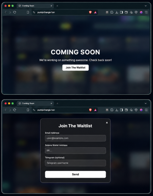 Two screenshots of the website pumpchange.fun showing a "COMING SOON" page with a "Join The Waitlist" button and an email signup form.