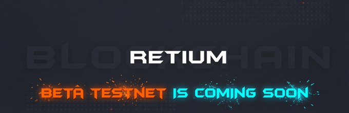 A dark promotional graphic with neon-style text reading 'RETIUM' and 'BETA TESTNET IS COMING SOON' with a glitch effect