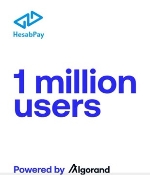 A HesabPay promotional graphic announcing '1 million users' with a note that it is 'Powered by Algorand'.