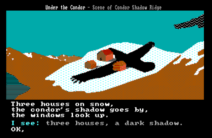 A retro pixel-art video game screenshot titled 'Under the Condor - Scene of Condor Shadow Ridge', showing a condor's shadow over three houses on snow, with text: 'Three houses on snow, the condor's shadow goes by, the windows look up. I see: three houses, a dark shadow. OK,'.