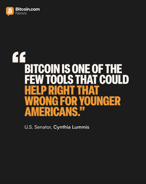 The image features a quote from Cynthia Lummis, a U.S. Senator, written in black text against a dark background. The quote reads, "Bitcoin is one of the few tools that could help right that wrong for younger Americans." This message highlights the potential benefits of Bitcoin as a means to address financial issues faced by younger generations.