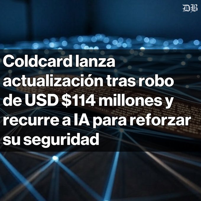 A news graphic with a dark blue digital network background featuring white Spanish text: 'Coldcard lanza actualización tras robo de USD $114 millones y recurre a IA para reforzar su seguridad', with a 'DB' logo in the corner.