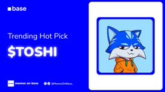 A blue promotional graphic showing "Trending Hot Pick $TOSHI" with a cartoon fox character wearing an orange hoodie, from Coinbase on Base.