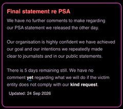 A public statement titled 'Final statement re PSA' with the text explaining that the organisation has no further comments and detailing that there are 5 days remaining, with a 'kind request' for people not to contact them. Updated: 24 Sep 2026.