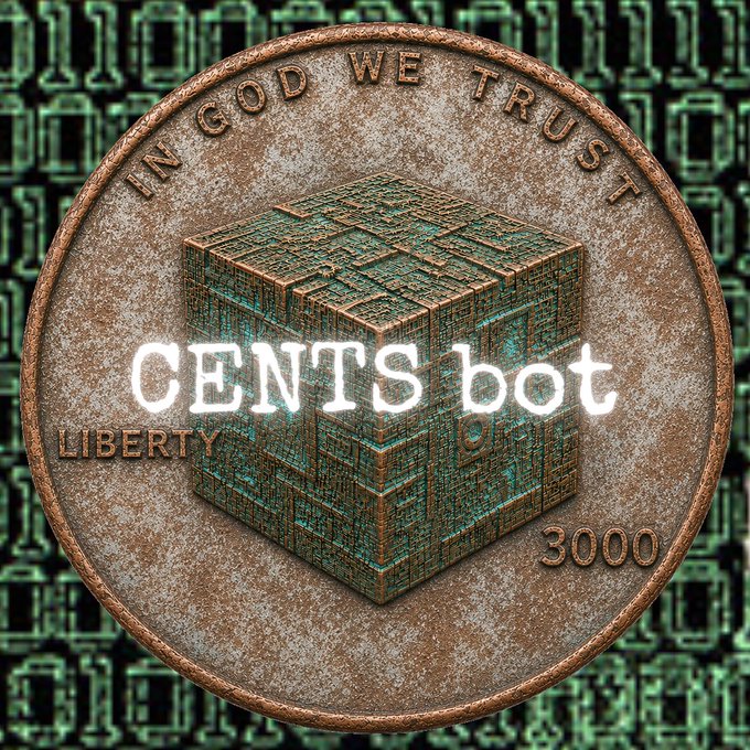 Stylized 'CENTS bot' token resembling a US penny with 'IN GOD WE TRUST' and '3000', set against a green circuit board background.