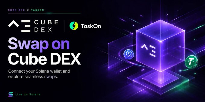 A promotional graphic for a Cube DEX and TaskOn partnership features the text "Swap on Cube DEX" alongside instructions to "Connect your Solana wallet and explore seamless swaps," with a "Live on Solana" badge, visually introducing the ongoing TaskOn quest offering 100 USDT in rewards through August 9th.