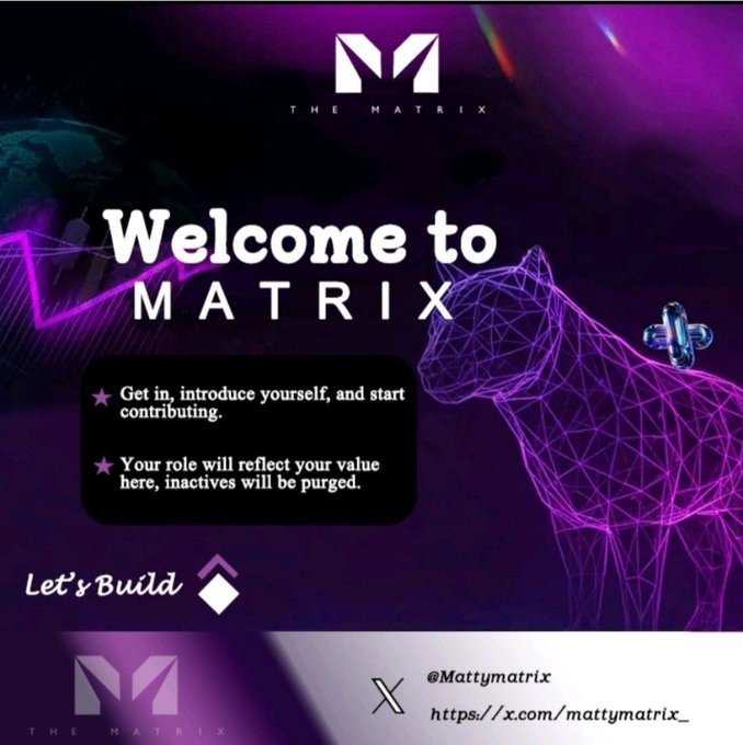 A welcome graphic for "The Matrix" community featuring a purple wireframe lion and the message "Welcome to MATRIX," with notes that roles reflect contribution and inactives will be purged. The post celebrates the user's acceptance into the group by superdad @iammattiex, aligning with the image's "Let's Build" theme of joining and contributing to the community.
