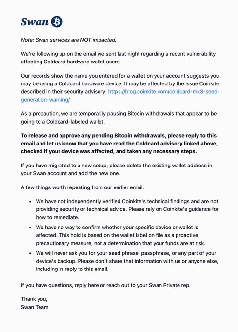 An email from Swan Bitcoin regarding a recent vulnerability affecting Coldcard hardware wallet users, stating they are pausing Bitcoin withdrawals to Coldcard-labeled wallets as a precaution.