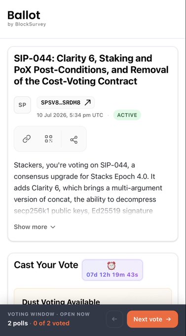 A mobile screenshot of the BlockSurvey Ballot app displaying a vote for "SIP-044: Clarity 6, Staking and PoX Post-Conditions, and Removal of the Cost-Voting Contract" with an active voting window ending in 7 days.