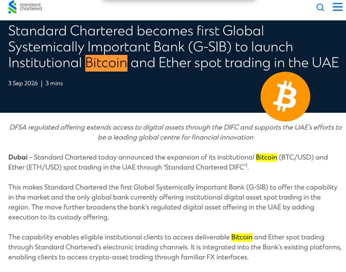 A Standard Chartered article headline stating 'Standard Chartered becomes first Global Systemically Important Bank (G-SIB) to launch Institutional Bitcoin and Ether spot trading in the UAE', dated 3 Sep 2026.