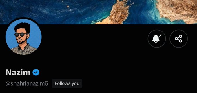 A Twitter/X profile screenshot showing user 'Nazim' (@shahrianazim6) with a verified checkmark and 'Follows you' status.