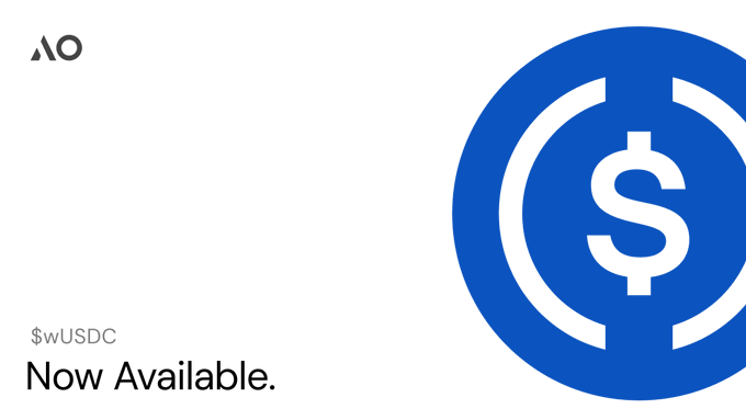 The image is a promotional graphic for wUSDC on Bazar, featuring the AO logo in the top left and a large blue circle with a white dollar sign on the right, alongside the text "$wUSDC Now Available." This visual accompanies the announcement of wUSDC's migration to Mainnet 1.0 and its new tradability on the Bazar marketplace, emphasizing the expansion of assets available on HyperBEAM rails within the Arweave ecosystem.