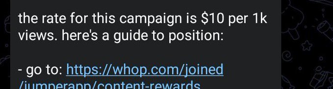 A text message on a dark background stating 'the rate for this campaign is $10 per 1k views. here's a guide to position:' followed by a Whop.com link.