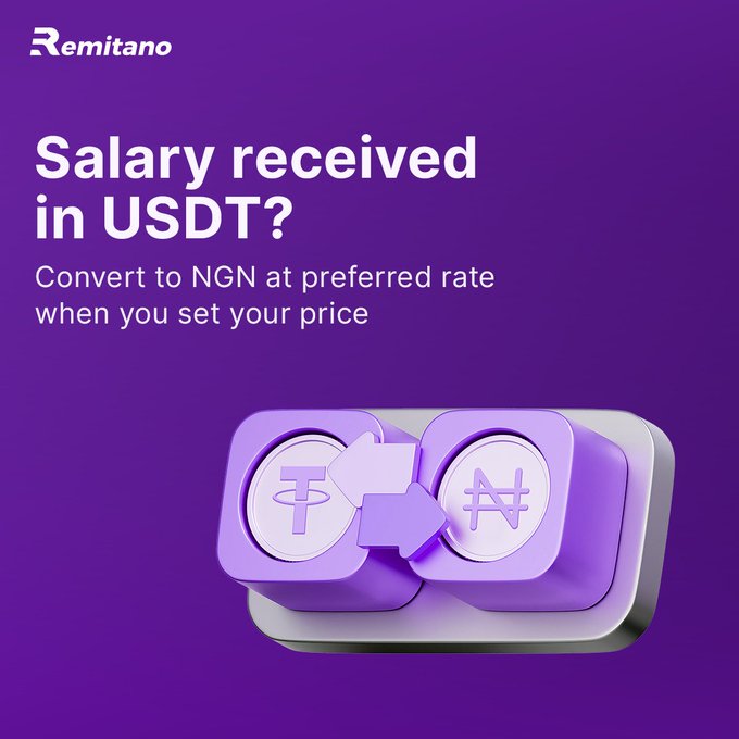 A purple Remitano advertisement reading 'Salary received in USDT? Convert to NGN at preferred rate when you set your price' with a 3D USDT-to-NGN conversion graphic.