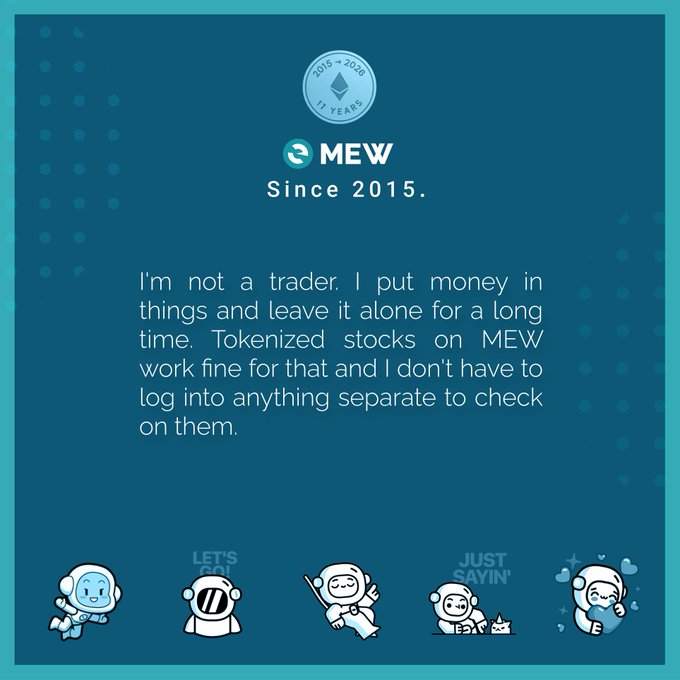 A promotional graphic for MEW celebrating 11 years (2015-2026) includes a testimonial praising tokenized stocks and features five cartoon astronaut and robot mascots at the bottom.