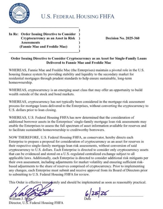The image shows U.S. Federal Housing FHFA Decision No. 2025-360, an order directing Fannie Mae and Freddie Mac to consider cryptocurrency as an asset in single-family mortgage loan risk assessments, signed by Director William J. Pulte on 6/25/25.

This relates to the post by providing official documentation of the directive enabling cryptocurrencies like Dogecoin to potentially be used for home loan applications, though the order specifically requires conversion to U.S. dollars and does not mandate any particular cryptocurrency.