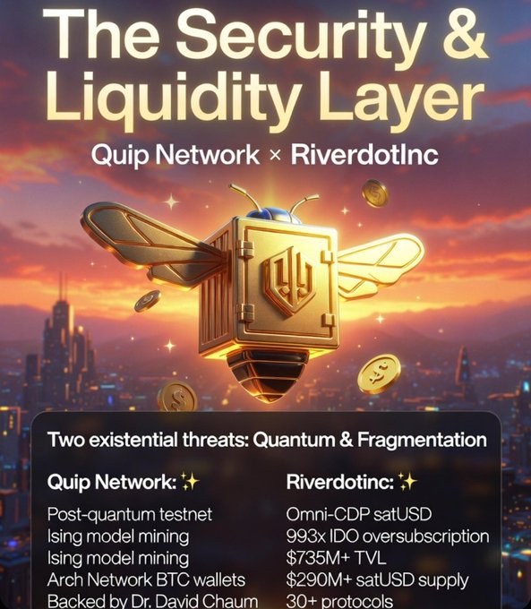 "The Security & Liquidity Layer $QUIP Network @RIVER and Ripple DotCTrace are working together to combat two existential threats: Quantum Computing and Liquidity Fragmentation."