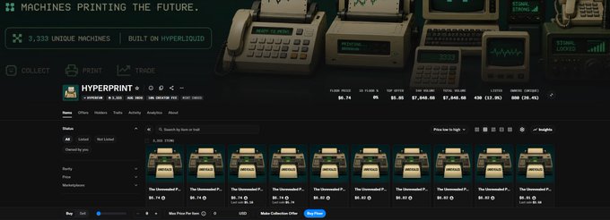 Screenshot of a digital art marketplace called 'MACHINES PRINTING THE FUTURE' built on 'HYPERLIQUID', showing a 'HYPERPRINT' NFT collection with stats like Floor Price $6.74, 24H Sales 0, and 1D Vol $7,848.48.
