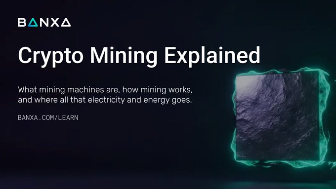 A banner for BANXA titled 'Crypto Mining Explained' with the subtitle 'What mining machines are, how mining works, and where all that electricity and energy goes.' and the link BANXA.COM/LEARN.