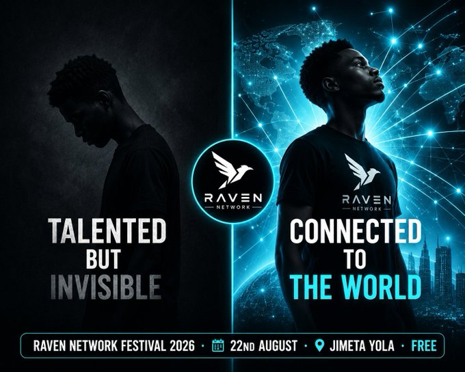 The image is a promotional graphic for the **Raven Network Festival 2026**, scheduled for **22nd August at Jimeta Yola** with free admission. It features a split design contrasting a shadowy figure labeled "TALENTED BUT INVISIBLE" with an illuminated figure labeled "CONNECTED TO THE WORLD," both wearing shirts with the Raven Network logo, reinforcing the "GN fam" message by showcasing the community's role in bringing hidden talent into the spotlight.