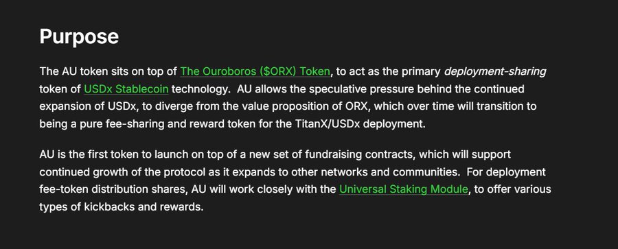A 'Purpose' section explaining that the AU token sits atop the Ouroboros ($ORX) Token, acting as a primary deployment-sharing token of USDx Stablecoin technology, working with the Universal Staking Module.
