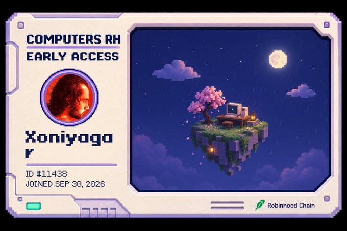 A pixel art digital card titled 'COMPUTERS RH EARLY ACCESS' for the username 'Xoniyoga', joined September 30, 2026, featuring an avatar and a floating island scene with a retro computer, branded by Robinhood Chain.