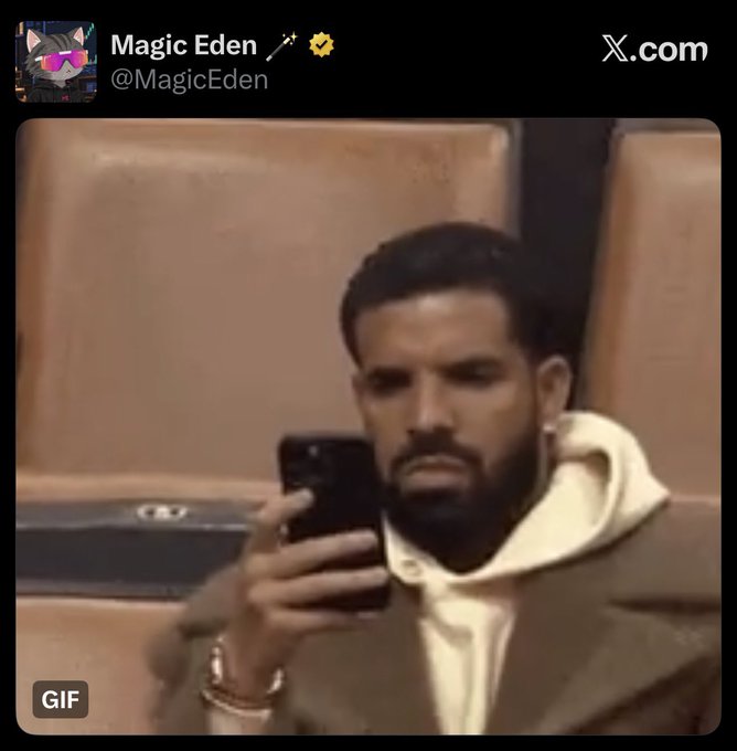 A tweet from Magic Eden (@MagicEden) containing a GIF of Drake looking unimpressed while looking at his phone.