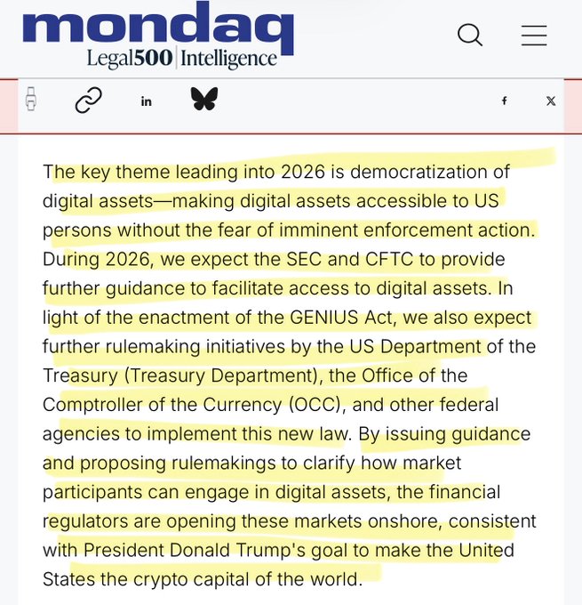 The image shows a Mondaq Legal500 Intelligence webpage featuring a highlighted legal analysis about U.S. digital asset regulation heading into 2026. The text emphasizes the "democratization of digital assets" and discusses expectations for SEC and CFTC guidance, along with rulemaking initiatives by the Treasury Department and OCC to implement the GENIUS Act. The caption relates to the accompanying post by highlighting how attention is shifting toward SEC and CFTC actions on digital asset access and market participation, aligning with President Trump's goal to make the U.S. the "crypto capital of the world."