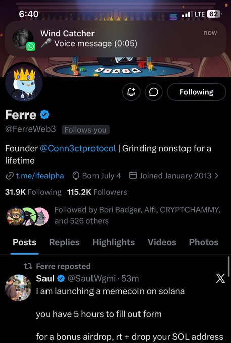 A screenshot of X (formerly Twitter) showing the profile of "Ferre" (@FerreWeb3), who is described in the post as a scammer, with a pinned voice message notification from "Wind Catcher" at the top and a reposted tweet from @SaulWgmi about launching a memecoin on solana with an airdrop form. The post claims Ferre hacked the user's wallet and drained their $ANSEM holdings.