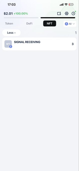 A mobile app screen showing $2.01 with +100.00% gain, an NFT tab selected, and a 'SIGNAL RECEIVING' notification with a count of 3.