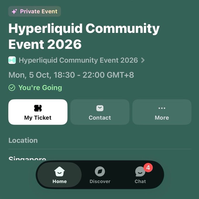 A screenshot of a mobile event page for 'Hyperliquid Community Event 2026' marked as a 'Private Event' taking place 'Mon, 5 Oct, 18:30 - 22:00 GMT+8' in Singapore, showing a 'You're Going' status and 4 unread chat messages.