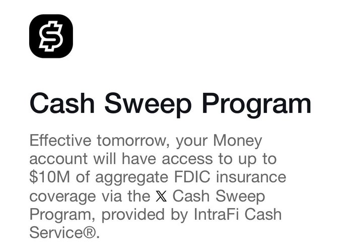 The image features a white background with black text that reads "CASH SWEEP PROGRAM". Below the title, there's an explanation of the program which states that it will help users manage their money more effectively by providing access to $10M of aggregated FDIC insurance via the Cash Sweep program. The post also mentions that the service is provided by IntraFi Cash Service and includes a link to their website for further information.