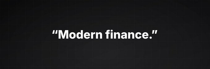 A minimalist black screen with the text '"Modern finance."' displayed in bold white font.