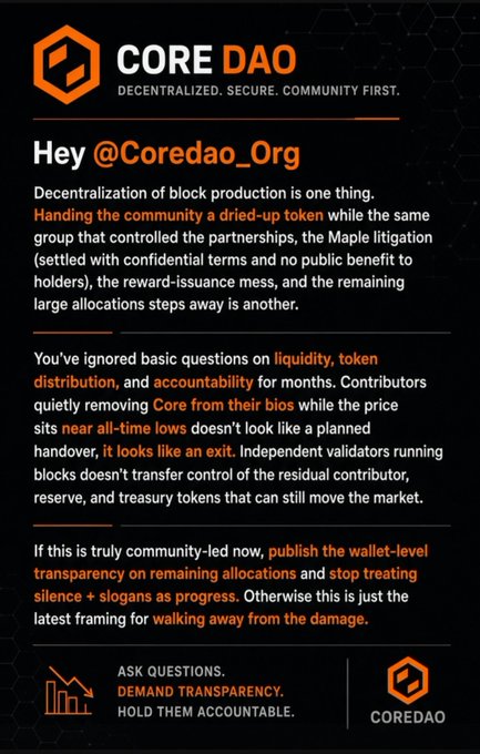 A CORE DAO graphic addresses @Coredao_Org, arguing that handing block production to validators is not decentralization while insiders retain large allocations, demanding wallet-level transparency on liquidity, token distribution, treasury reserves, and contributor bios. It calls for showing “the wallets” and says “ASK QUESTIONS. DEMAND TRANSPARENCY. HOLD THEM ACCOUNTABLE,” reinforcing the post’s warning that $CORE holders may be facing an exit amid dead liquidity and red flags.