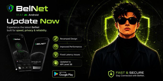 An advertisement for the BelNet VPN app update (V1.4.1 for Android), highlighting features like revamped design, improved performance, fixed latency issues, and updated to API Level 36, with a 'Get it on Google Play' button.