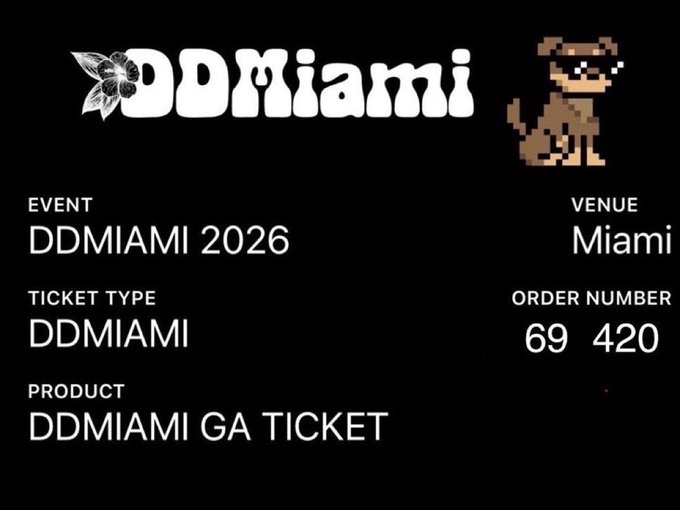 A digital ticket confirmation for DPMIAMI 2026 GA TICKET at the Miami venue, order number 69 420, featuring a pixelated dog logo.