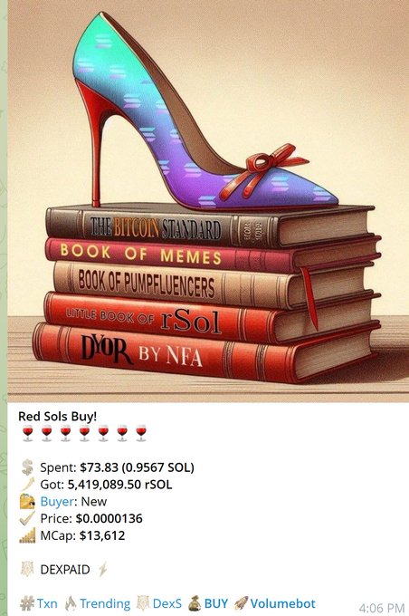 An illustration shows a rainbow high-heeled shoe sitting atop a stack of books titled 'The Bitcoin Standard,' 'Book of Memes,' 'Book of Pumpfluencers,' 'Little Book of rSol,' and 'Dyor by NFA,' with text below reading 'Red Sols Buy!' and details like 'Spent: $73.83 (0.9567 SOL),' 'Got: 5,419,089.50 rSOL,' 'Buyer: New,' 'Price: $0.0000136,' and 'MCap: $13,612.'