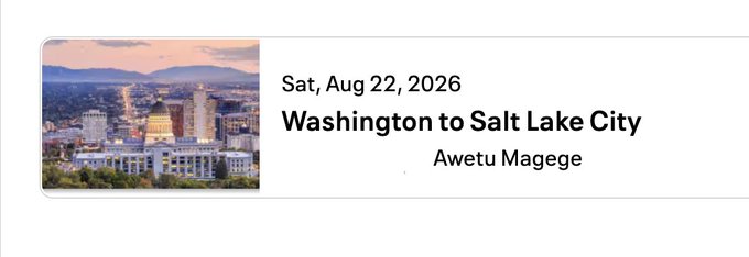 A travel itinerary snippet showing a flight from Washington to Salt Lake City on Sat, Aug 22, 2026, booked by Awetu Magege, with a thumbnail image of a city skyline at sunset.