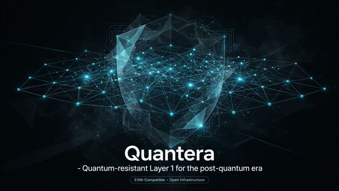 A digital graphic displays a glowing blue shield made of networked nodes with the text "Quantera - Quantum-resistant Layer 1 for the post-quantum era" and "EVM-compatible · Open Infrastructure."
