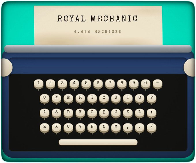 A digital illustration of a vintage 'ROYAL MECHANIC' typewriter with '6,666 MACHINES' text, featuring cream-colored keys on a blue body against a teal background.
