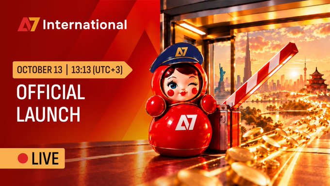 A promotional graphic for 'A7 International' official launch on October 13 at 13:13 (UTC+3), featuring a red matryoshka doll mascot at a gate with cityscape views, marked 'LIVE'.